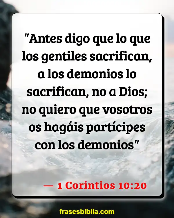 Versículos De La Biblia Adoración de dioses falsos (1 Corintios 10:20)