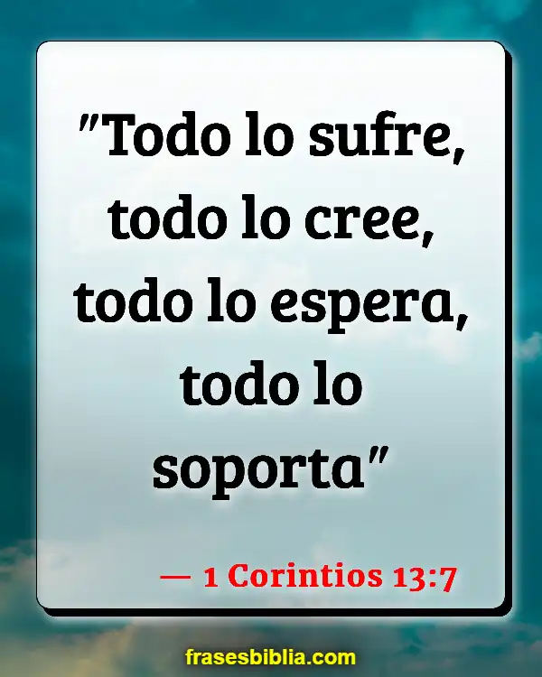 Versículos De La Biblia Hombre confiado (1 Corintios 13:7)