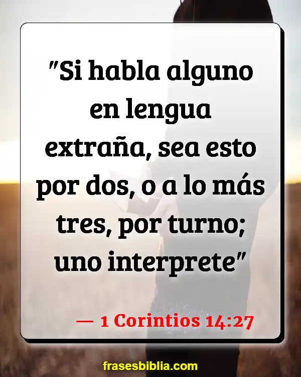 Versículos De La Biblia Hablar en lenguas (1 Corintios 14:27)