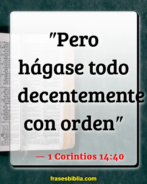 Versículos De La Biblia Ujieres (1 Corintios 14:40)