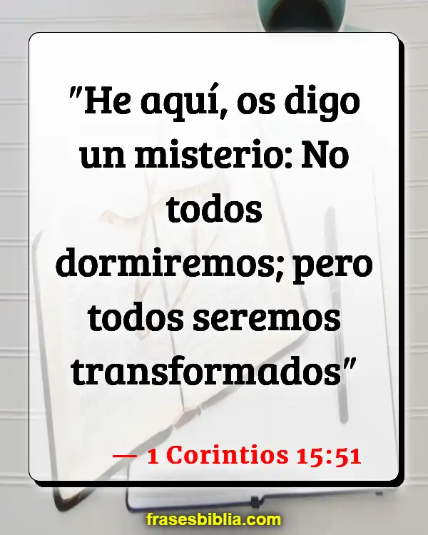 Versículos De La Biblia Hablando con los muertos (1 Corintios 15:51)