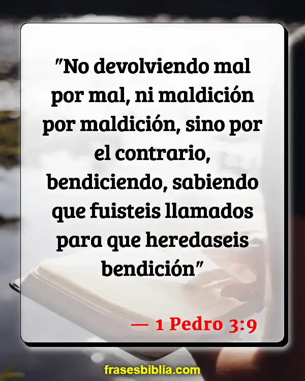 Versículos De La Biblia Agradeciendo A Dios Por Las Bendiciones (1 Pedro 3:9)