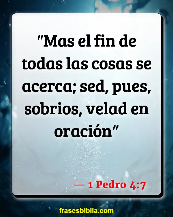 Versículos De La Biblia Mundo (1 Pedro 4:7)