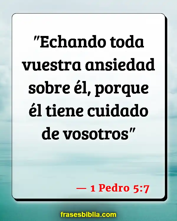 Versículos De La Biblia Alentador (1 Pedro 5:7)