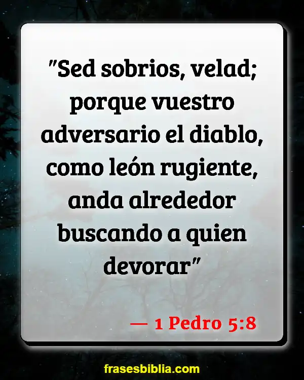 Versículos De La Biblia Cosas mundanas (1 Pedro 5:8)