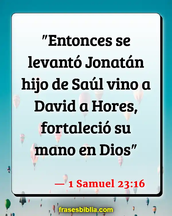 Versículos De La Biblia David y Johnathan (1 Samuel 23:16)
