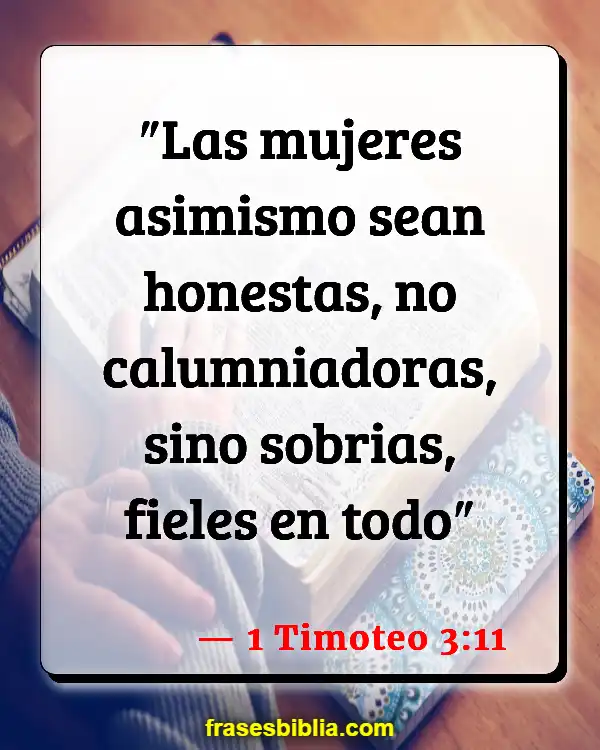 Versículos De La Biblia Mujer joven (1 Timoteo 3:11)