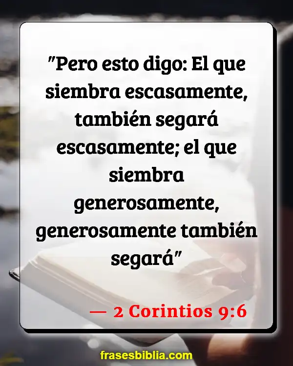 Versículos De La Biblia Mentir sobre dar (2 Corintios 9:6)