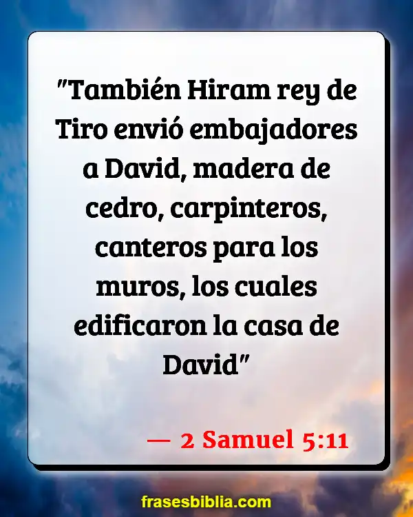 Versículos De La Biblia Ser masón (2 Samuel 5:11)