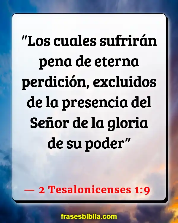 Versículos De La Biblia Puertas del infierno (2 Tesalonicenses 1:9)