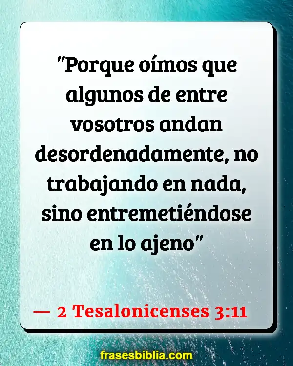 Versículos De La Biblia Palabras ociosas (2 Tesalonicenses 3:11)