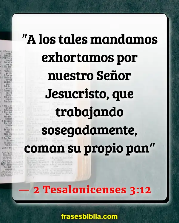 Versículos De La Biblia Palabras ociosas (2 Tesalonicenses 3:12)