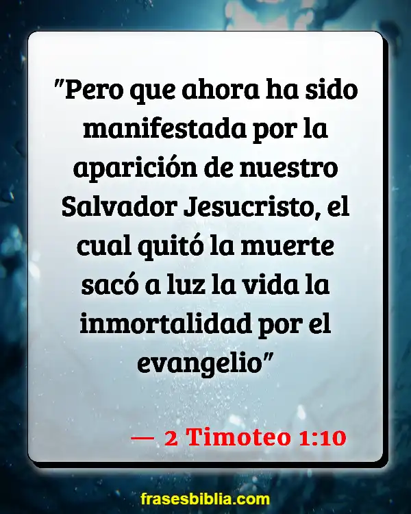 Versículos De La Biblia Injusto (2 Timoteo 1:10)