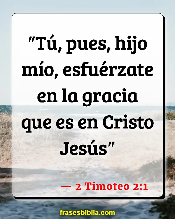 Versículos De La Biblia Últimos días (2 Timoteo 2:1)