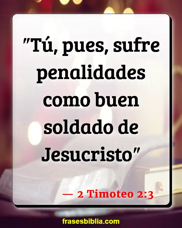 Versículos De La Biblia Obras de la carne (2 Timoteo 2:3)
