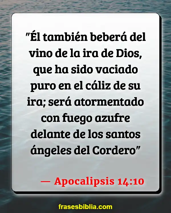 Versículos De La Biblia La Cena de las Bodas del Cordero (Apocalipsis 14:10)