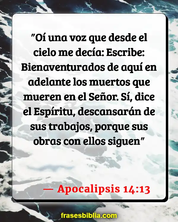 Versículos De La Biblia Hablando con los muertos (Apocalipsis 14:13)