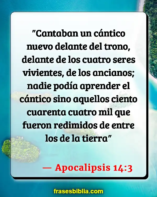 Versículos De La Biblia Música mundana (Apocalipsis 14:3)