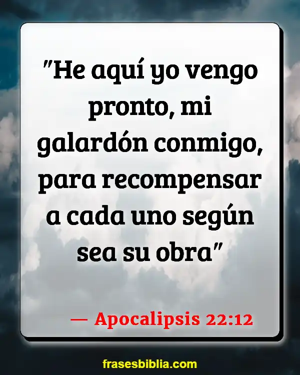 Versículos De La Biblia Hablando con los muertos (Apocalipsis 22:12)