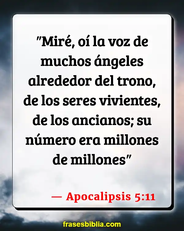 Versículos De La Biblia Ovnis (Apocalipsis 5:11)