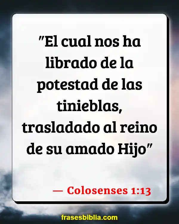 Versículos De La Biblia ¿Quién soy yo en Cristo? (Colosenses 1:13)