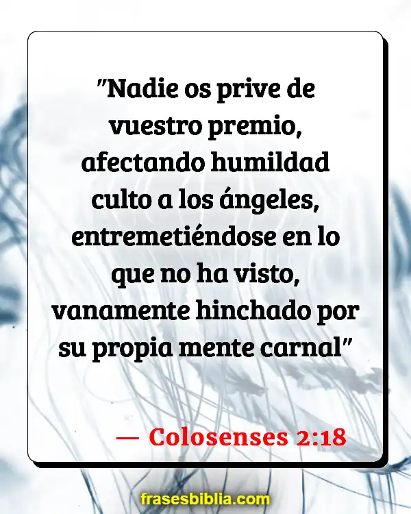 Versículos De La Biblia Adorar ídolos (Colosenses 2:18)
