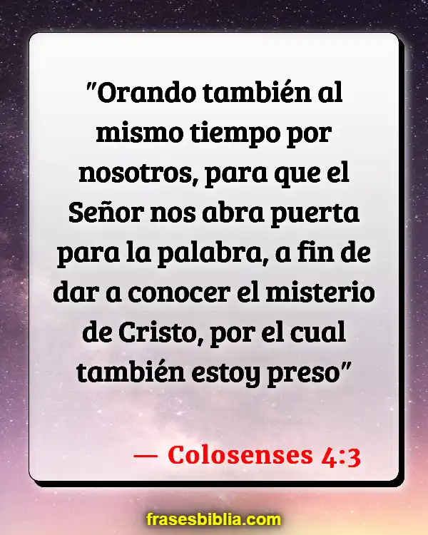 Versículos De La Biblia Lo que hablamos (Colosenses 4:3)