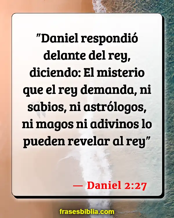 Versículos De La Biblia Hechicería (Daniel 2:27)