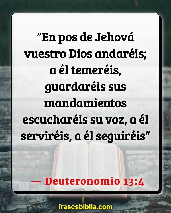 Versículos De La Biblia Hora de servir (Deuteronomio 13:4)