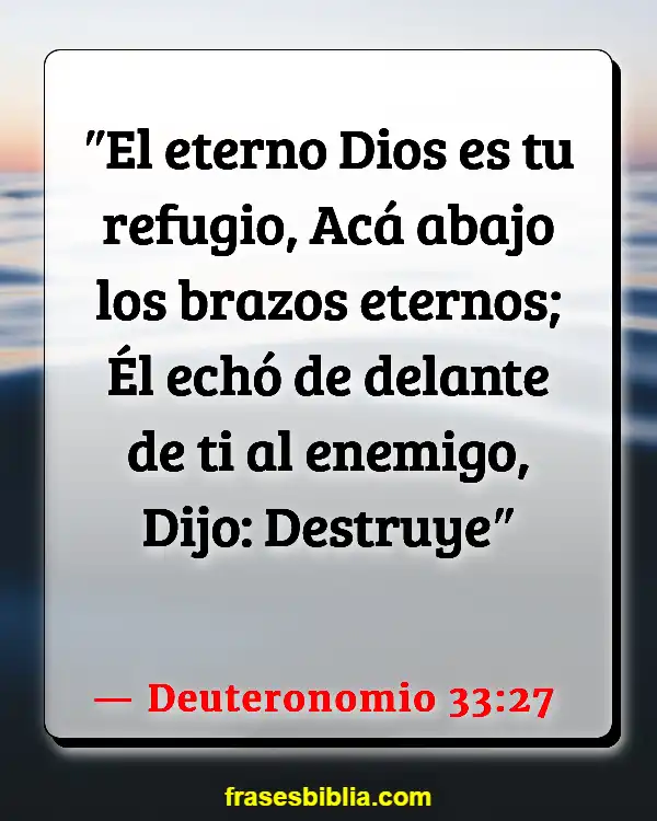 Versículos De La Biblia Depresión adolescente (Deuteronomio 33:27)