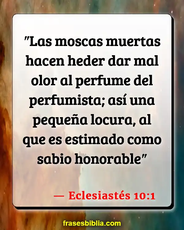 Versículos De La Biblia La reputación de un hombre (Eclesiastés 10:1)