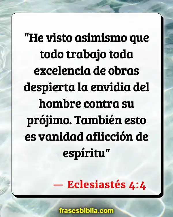 Versículos De La Biblia Obras (Eclesiastés 4:4)