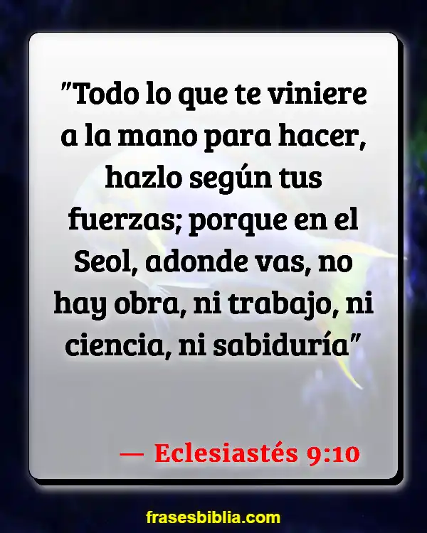 Versículos De La Biblia Laboral (Eclesiastés 9:10)