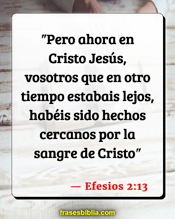 Versículos De La Biblia Sangre (Efesios 2:13)