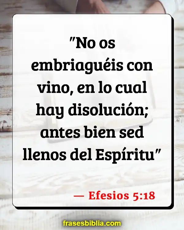 Versículos De La Biblia Odres de vino (Efesios 5:18)