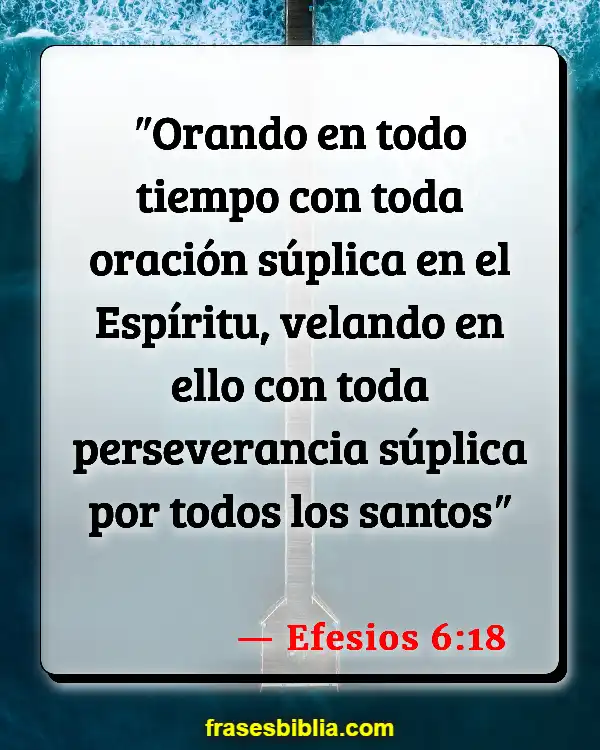 Versículos De La Biblia Palabras de mi boca (Efesios 6:18)