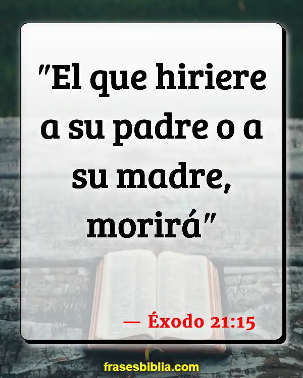 Versículos De La Biblia Hijos adultos (Éxodo 21:15)