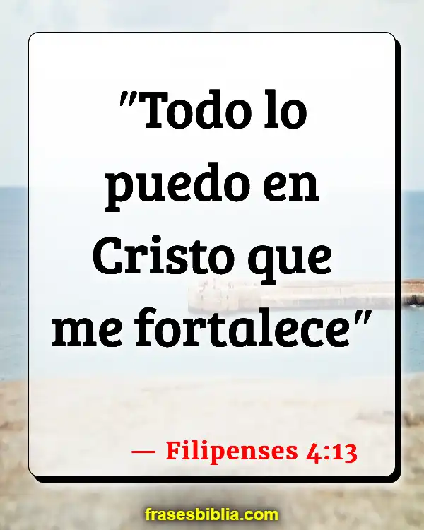 Versículos De La Biblia Felicidad (Filipenses 4:13)