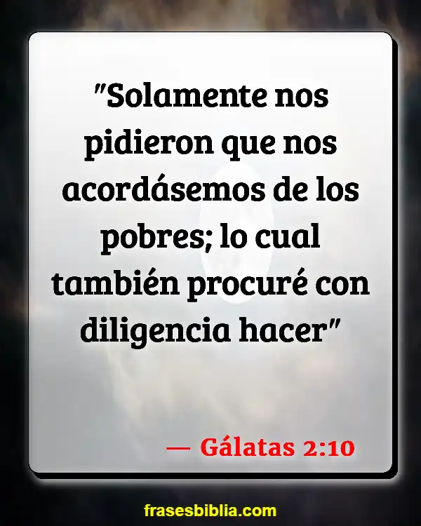 Versículos De La Biblia Pobreza mundial (Gálatas 2:10)