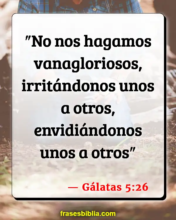 Versículos De La Biblia Envidiar (Gálatas 5:26)
