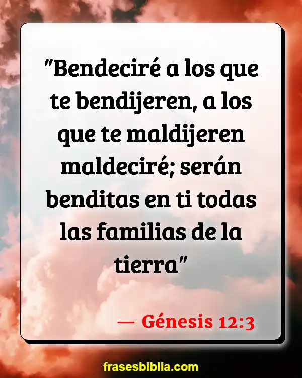 Versículos De La Biblia Rompiendo maldiciones generacionales (Génesis 12:3)