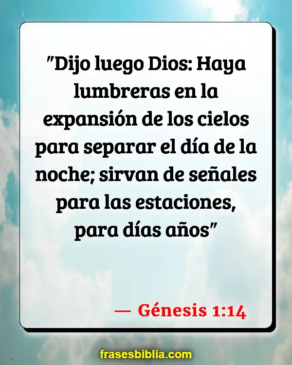 Versículos De La Biblia Nosotros como creación de Dios (Génesis 1:14)