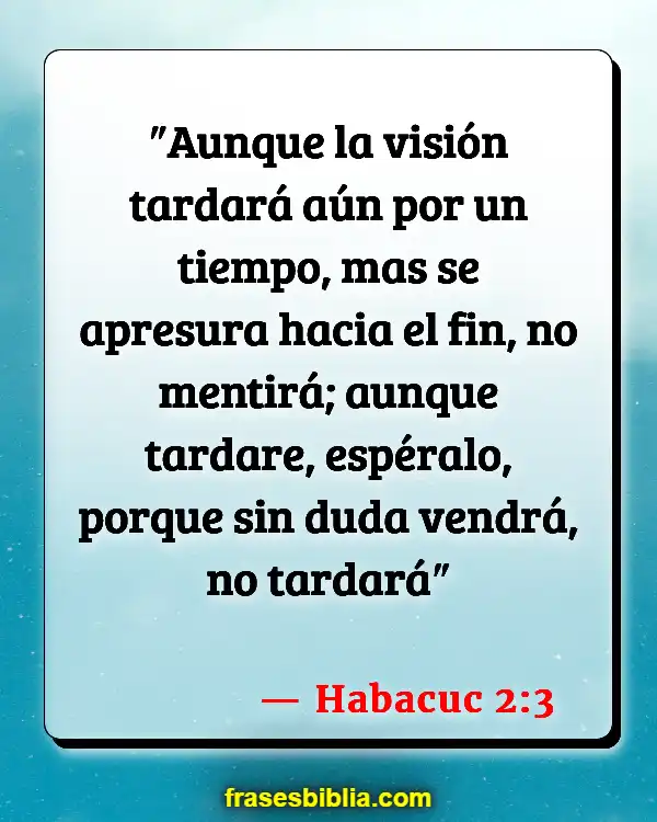 Versículos De La Biblia Abandentemente (Habacuc 2:3)