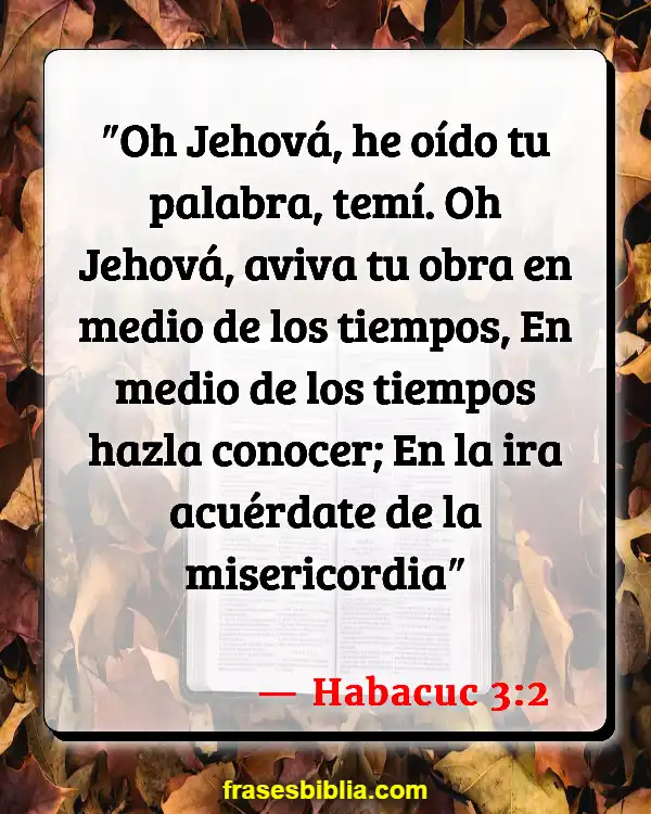 Versículos De La Biblia Fortalezas (Habacuc 3:2)