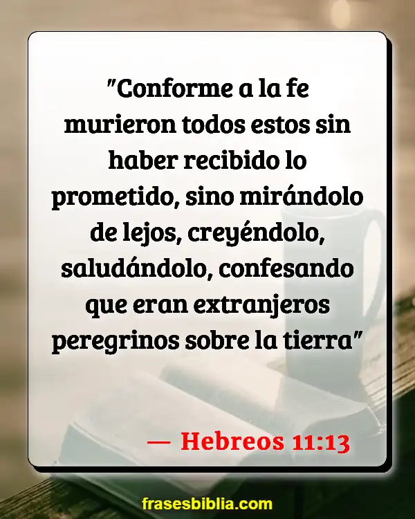 Versículos De La Biblia Ovnis (Hebreos 11:13)