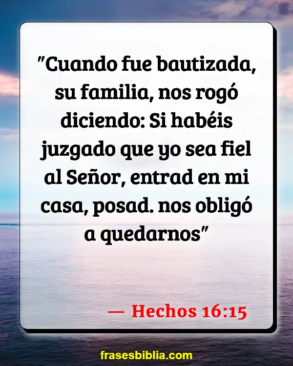 Versículos De La Biblia Bautismo (Hechos 16:15)