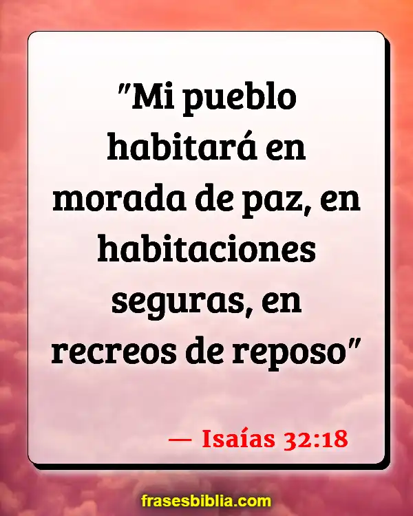 Versículos De La Biblia Bienvenido a casa (Isaías 32:18)