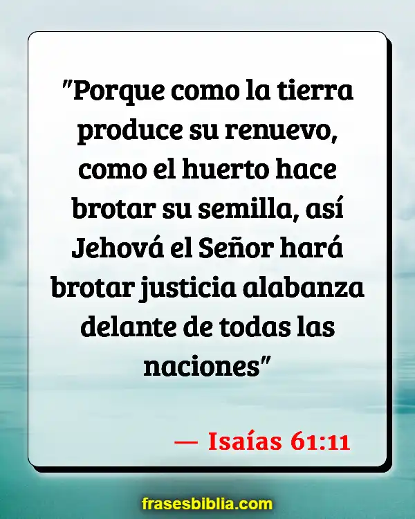 Versículos De La Biblia Hora de plantar (Isaías 61:11)