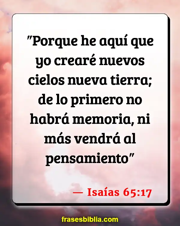 Versículos De La Biblia Reunión de marido y mujer en el cielo (Isaías 65:17)