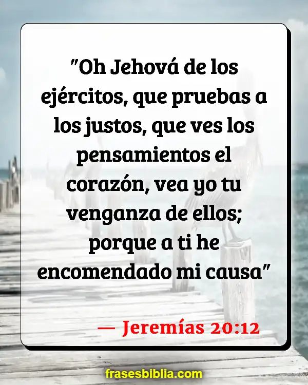 Versículos De La Biblia Dioses Venganza (Jeremías 20:12)